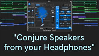 CanOpener Studio  quotConjure Speakers from your Headphonequot [upl. by Merilyn]