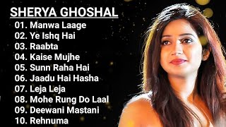 Best Songs of Shreya Ghoshal  Shreya Ghoshal Latest Bollywood Songs  Shreya Ghoshal [upl. by Ximena]