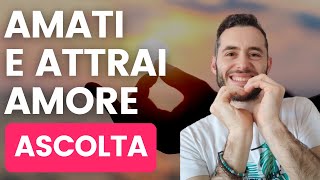 Meditazione Guidata per Amare Sé Stessi e Attrarre Amore [upl. by Noiram159]