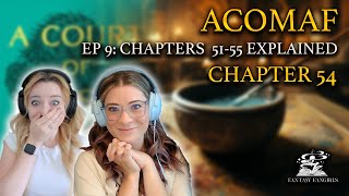 ACOMAF Ep 9 Rhysands Story Explained Chapters 5155  Fantasy Fangirls Podcast [upl. by Chirlin]