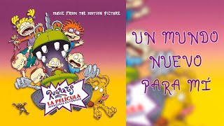 Un mundo nuevo para mí  Rugrats La Película Aventuras en Pañales 1998 BSO Latino HQ [upl. by Lotty128]