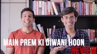 MOST ACTING EVER Main Prem Ki Diwani Hoon Review [upl. by Neeli247]