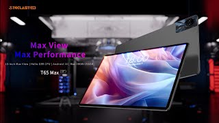 Teclast T65 Max  New Stylish Powerful Tablet 2024 Official Video amp Firstlook [upl. by Squire649]