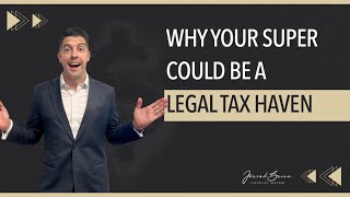 Is Your Superannuation a Legal Tax Haven [upl. by Allenad]