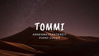 TommiAnnenMayKantereit Piano Cover [upl. by Sussna]