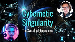 The Cybernetic Singularity The Syntellect Emergence  AI Podcast [upl. by Reine]