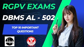 DBMS Top 10 Important Questions  DBMS AL  502  AIML Important Questions RGPV [upl. by Talya]