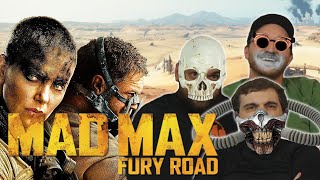 Mad Max Fury Road Reaction [upl. by Sinnel]