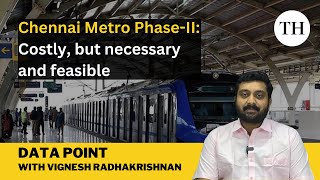 Why the Centre must also fund the Chennai Metro Phase II project  Data Point [upl. by Jamel83]