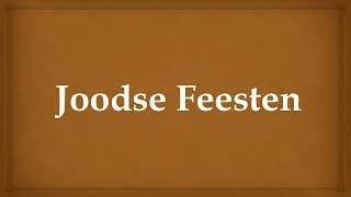 Joodse Feesten Videoopdracht Levensbeschouwing [upl. by Mastat]