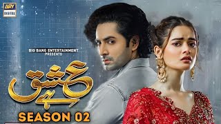 Ishq Hai  Season 2  Episode 01 Minal Khan Danish Taimoor  ARY digital  Habib Drama Voice [upl. by Schlesinger830]