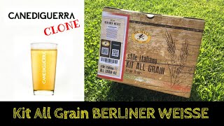 Faccio il mio primo Kit All Grain  Berliner Weisse  CANEDIGUERRA clone  kettle souring [upl. by Balbinder]