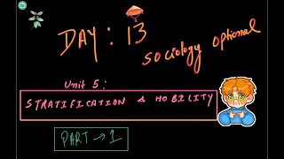 Unit 5  Stratification and mobility part 1 [upl. by Amati638]