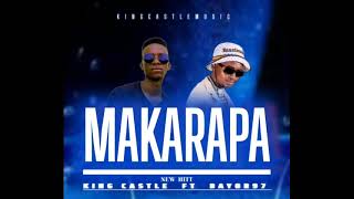 MakarapaFeat Bayor97King Castle [upl. by Eixid]