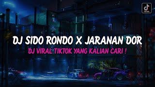 DJ SIDO RONDO X JARANAN STYLE KERONCONG BWI VIRAL TIKTOK TERBARU YANG KALIAN CARI [upl. by Ereveniug]