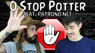 O STOP POTTER FEAT PATRONO NET [upl. by Lala]