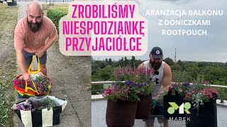 Zrobiliśmy niespodziankę przyjaciółce Aranżacja balkonu z doniczkami materiałowymi Root Pouch [upl. by Ayotyal]