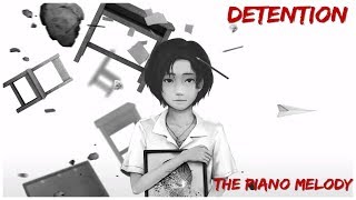 DETENTION quotThe Piano Melodyquot [upl. by Crispen]