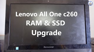 Lenovo All In One Pc Upgrade RAM amp SSD  lenovoC260 All One PC [upl. by Marilyn]