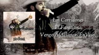 Los Corridones  Él Fantasma [upl. by Warwick172]