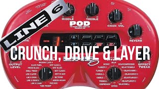 Pod 20 de Line 6 Crunch Drive amp Layer [upl. by Aihsoek]