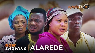 Alarede  Yoruba Movie 2024 Drama Ayo Olaiya Opeyemi Ademeso Apa Morounmubo Lawal [upl. by Attena44]