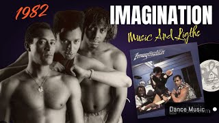 IMAGINATION Music and Ligths 1982 Dance Music [upl. by Alexandros]