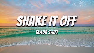 Taylor Swift  Shake It Off Taylors Version Lyric Video [upl. by Mw723]