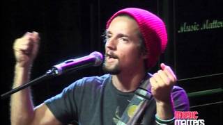 Jason Mraz  Im Yours Live at Music Matters [upl. by Ybot]