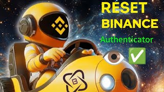 How To Reset Google authenticator in BINANCE  In case Youloosing Withdrawal access [upl. by Oicnedurp875]