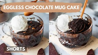 Eggless Chocolate Mug Cake SHORTS  2 Minute Chocolate Mug Cake Recipe in Microwave [upl. by Sivet385]