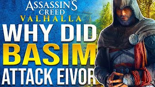 WHY DID BASIM ATTACK EIVOR AC Valhalla [upl. by Novy]