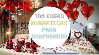 100 IDEAS PARA SORPRENDER A TU PAREJA  DECORAR HABITACION  DECORAR CENA Decora con Lidia [upl. by Wojak]