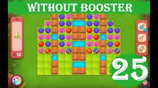 Gardenscapes Level 25  12 moves 2023 HD solution of Level 25 Gardenscapes No Boosters [upl. by Razaele]