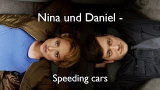 Großstadtrevier Nina amp Daniel  Speeding Cars ❤ [upl. by Adas746]