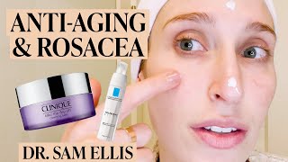 A Dermatologists AntiAging Skincare Routine for Rosacea amp Sensitive Skin  Skincare Expert [upl. by Mandie]