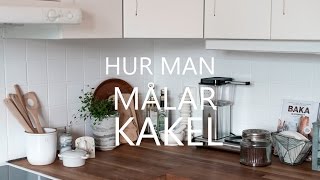 HUR MAN MÅLAR KAKEL  HOW TO PAINT TILES [upl. by Aikemehs180]