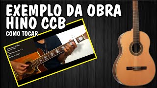 Exemplo da Obra Hino CCB Videoaula com Daniel Darezzo [upl. by Hgieloj451]