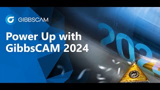 Whats New in GibbsCAM 2024 [upl. by Adam379]