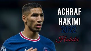 Achraf Hakimi 2022  Magic Skills Goals Speed amp Assists  PSG [upl. by Laurita641]