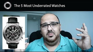 The 5 Most Underrated Watches On The Market  Federico Talks Watches [upl. by Fabria]