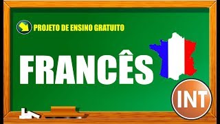 CURSO DE FRANCÊS ONLINE GRATUITO  AULA 03  certificado opcional [upl. by Aneeuq]