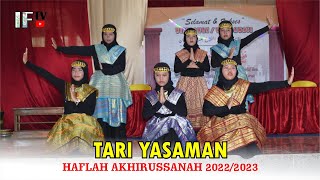 Tari Yasaman  Haflah Akhirussanah 20222023 [upl. by Nirual741]