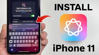 How to install amp Enable Apple Intelligence on iPhone 11 iOS 18 [upl. by Aronek653]