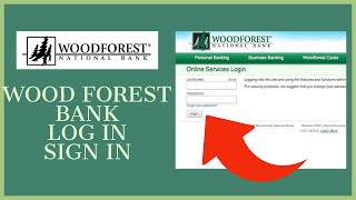 How to Login to Wood Forest Bank Online Banking Wood Forest Bank Login 2021 [upl. by Sancha]