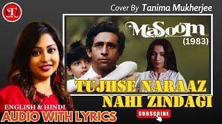 Tujhse Naraz Nahi Zindagi Lyrics  तुझसे नाराज़ नहीं ज़िन्दगी  Lata Mangeshkar  Tune With Me [upl. by Acinot]