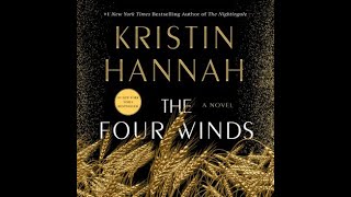 The Four Winds A Novel  Audiobook  Kristin Hannah  Free audio book [upl. by Anaihs139]