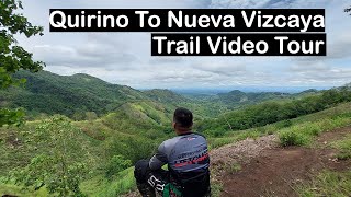 Quirino Province to Nueva Vizcaya Epic View Trail Ride [upl. by Eeresid98]