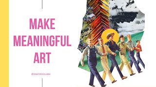 Finding Meaning Through Art  Collage With Me [upl. by Tenahs298]