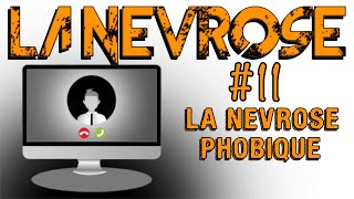 La névrose 11  La névrose phobique existetelle   LES MINISODES [upl. by Eirrab874]